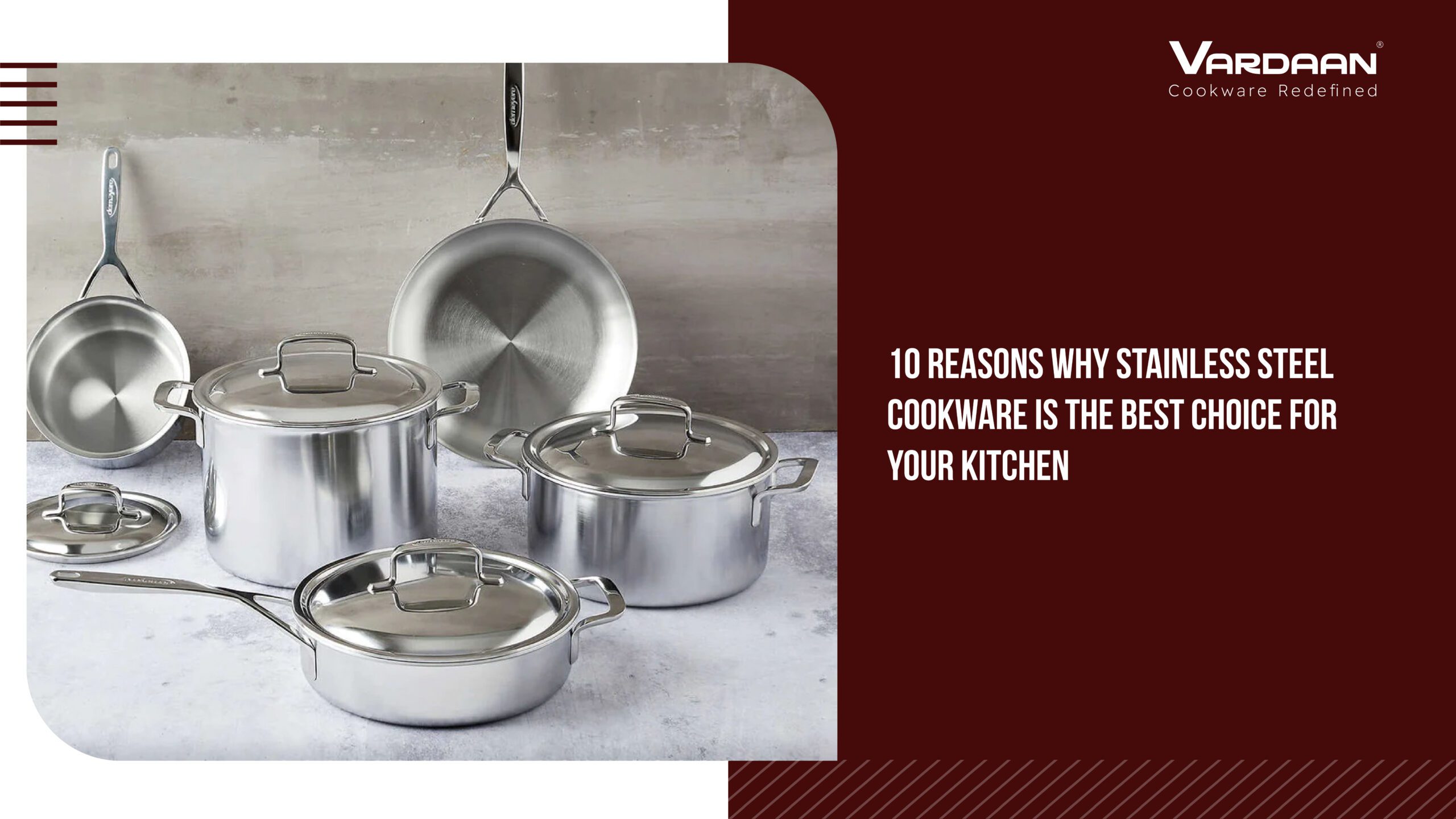 Indian stainless steel cookware - Vardaan Cookware